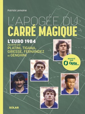 cover image of Euro 1984, l'apogée du carré magique